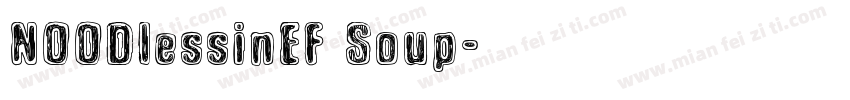 NOODlessinEF Soup字体转换